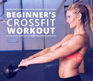 CrossFit for Beginners: A Step-by-Step Guide